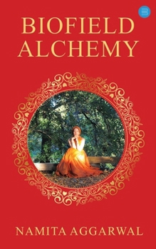Paperback Biofield Alchemy Book