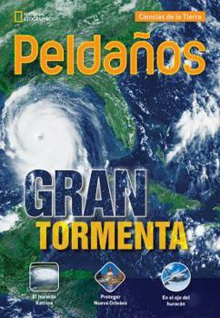 Paperback Ladders Science 3: Gran Tormenta (Big Storm) (On-Level; Earth Science) Book