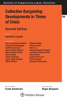 Paperback Collective Bargaining Developments in Times of Crisis Book