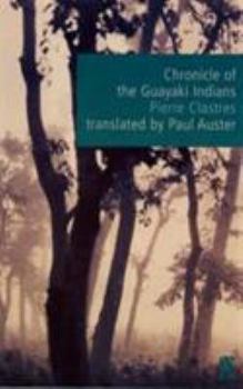 Paperback Chronicle of the Guayaki Indians Book