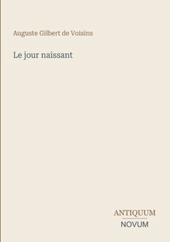 Le jour naissant (French Edition)
