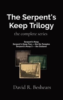 Hardcover The Serpent's Keep Trilogy: the complete series Book