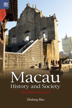 Paperback Macau History and Society, Second Edition Book