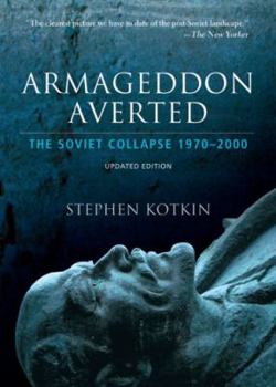 Paperback Armageddon Averted: The Soviet Collapse, 1970-2000 Book