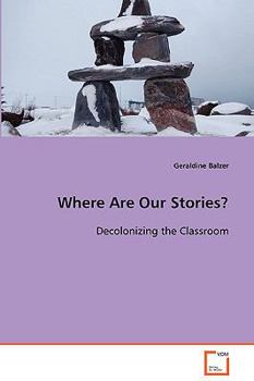 Paperback Where Are Our Stories? Book