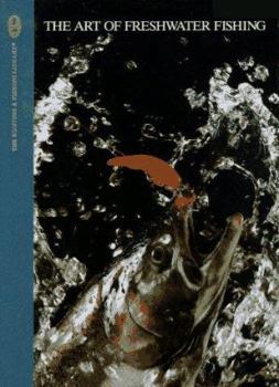 Hardcover Art of Dreshwater Fishing Book