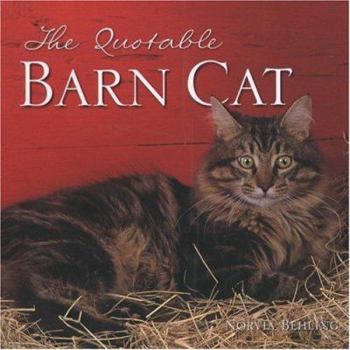 Hardcover The Quotable Barn Cat Book