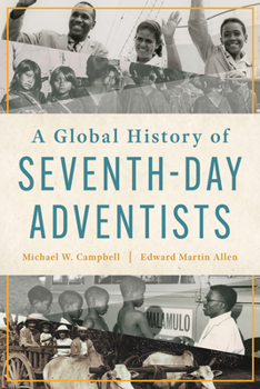 Paperback A Global History of Seventh-Day Adventists Book