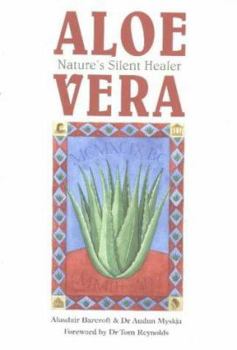 Paperback Aloe Vera: Nature's Silent Healer Book