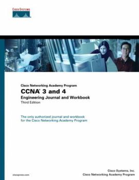 Paperback CCNA 3 and 4 Engineering Journal and Workbook (Cisco Networking Academy Program) Book