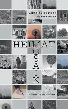 Paperback HeimatMosaik: Geschichten und Gedichte [German] Book