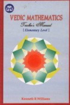 Hardcover Vedic Mathematics Teacher's Manual: V. 1 Book