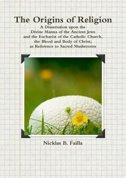 Paperback The Origins of Religion: Black and White Edition Book