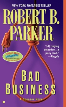 Bad Business - Book #31 of the Spenser