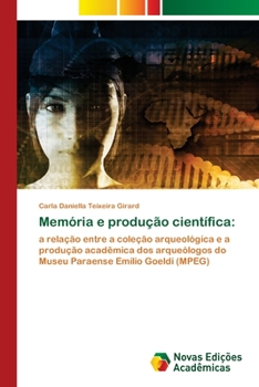 Paperback Memória e produção científica [Portuguese] Book