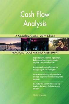 Paperback Cash Flow Analysis A Complete Guide - 2019 Edition Book