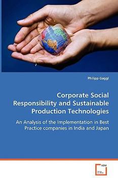 Paperback Corporate Social Responsibility and Sustainable Production Technologies Book