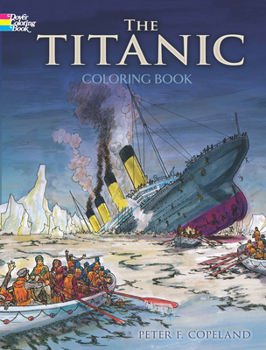 Paperback The Titanic Coloring Book
