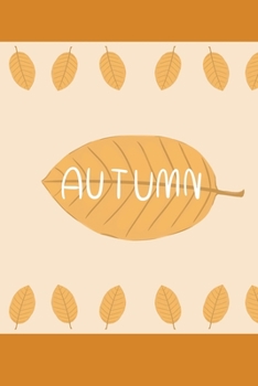 Autumn: Inspirational Quotes Blank Lined Journal