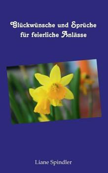Paperback Glückwünsche und Sprüche für feierliche Anlässe [German] Book