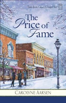 The Price of Fame (Tales from Grace Chapel Inn, #14) - Book #14 of the Tales from Grace Chapel Inn