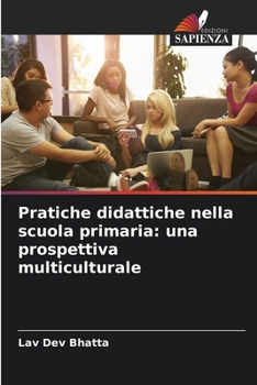 Paperback Pratiche didattiche nella scuola primaria: una prospettiva multiculturale [Italian] Book