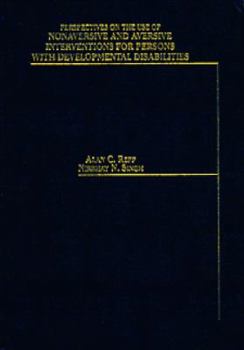 Hardcover Perspectives on the Use of Nonaversive and Aversive Interventions for Persons with Developmental Disabilities Book