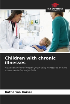 Children with chronic illnesses