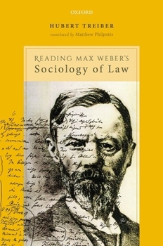 Hardcover Reading Max Weber's Sociology of Law Book