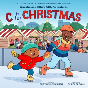 C Is for Christmas (Quentin and Alfie's ABC Adventures)
