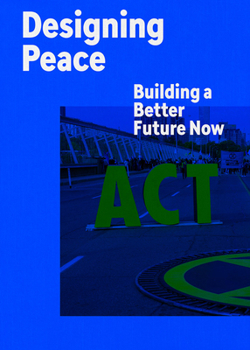 Paperback Designing Peace: Building a Better Future Now Book