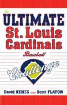 Paperback The Ultimate St. Louis Cardinals Baseball Challenge Book