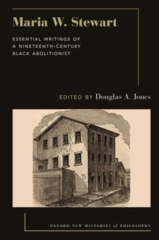 Paperback Maria W. Stewart: Essential Writings of a 19th Century Black Abolitionist Book