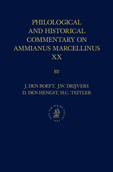 Hardcover Philological and Historical Commentary on Ammianus Marcellinus XX Book