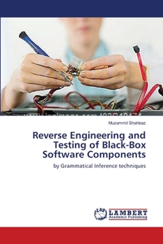 Paperback Reverse Engineering and Testing of Black-Box Software Components Book