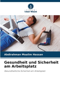 Paperback Gesundheit und Sicherheit am Arbeitsplatz [German] Book