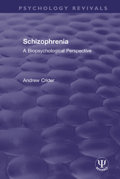 Paperback Schizophrenia: A Biopsychological Perspective Book