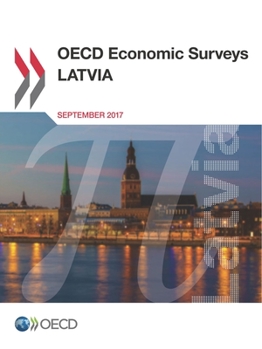 Paperback OECD Economic Surveys: Latvia 2017 Book