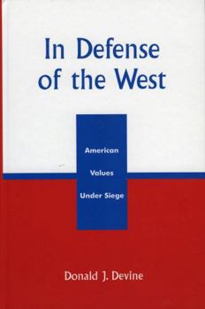 Hardcover In Defense of the West: American Values Under Siege Book