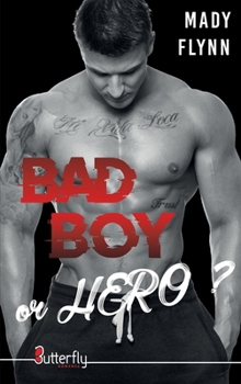 Paperback BAD BOY OR HERO ? [French] Book