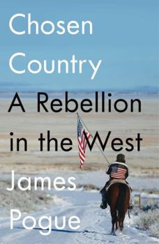 Hardcover Chosen Country: A Rebellion in the West Book