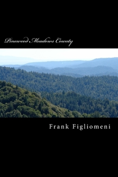 Paperback Pinewood Meadows County Book