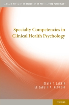 Paperback Specialty Competencies in Clinical Health Psychology Book