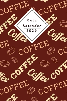 Mein Kalender 2020: Wochenplaner für 2020 | Für die Arbeit oder für die Schue | Kalender zum planen, Jede Woche auf 2 Seiten (German Edition)