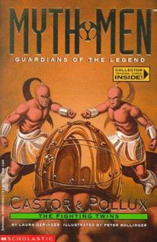 Castor & Pollux: The Fighting Twins (Myth Men , No 8) - Book #8 of the Myth Men
