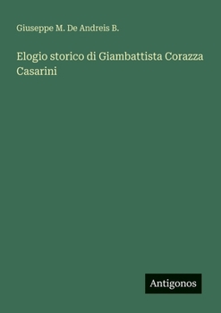 Paperback Elogio storico di Giambattista Corazza Casarini [Italian] Book