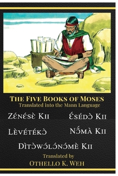 Paperback The five books of Moses Translated Into The Mann Language Book