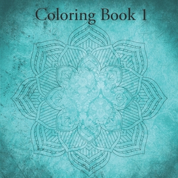 Paperback Coloring Book 1: Mandala book for children and adults (40 pages) Book