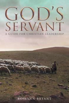 Paperback God's Servant: A Guide for Christian Leadership Book