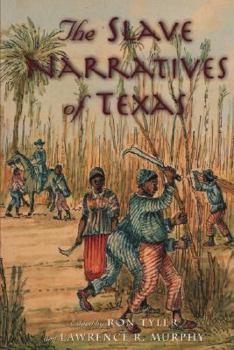 Paperback The Slave Narratives of Texas Book